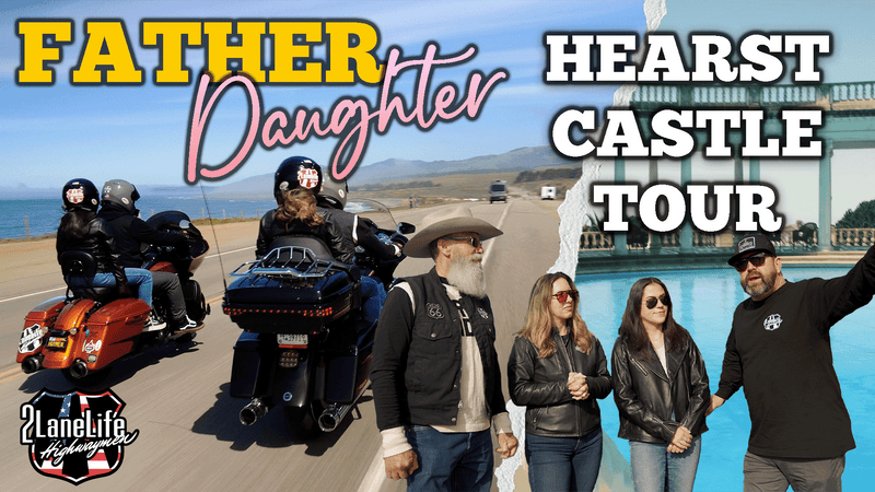 Father-Daughter Ride | Day 2 | Hearst Castle Tour