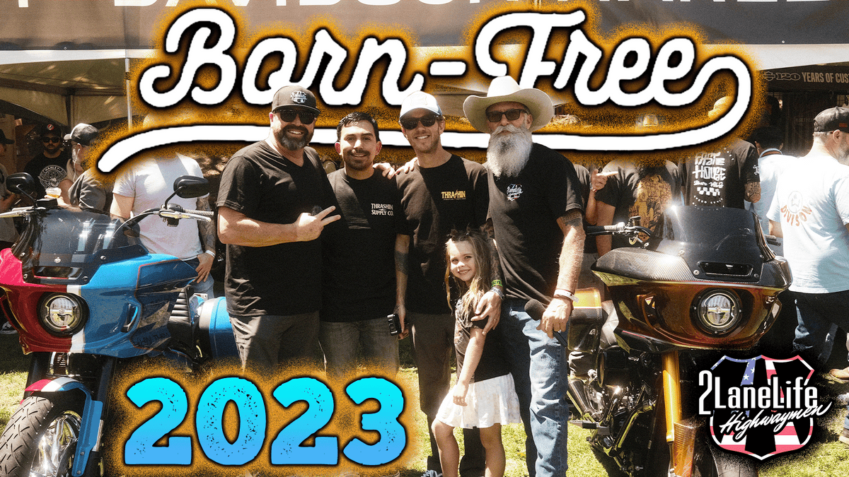 2023 Born Free Motorcycle Show!