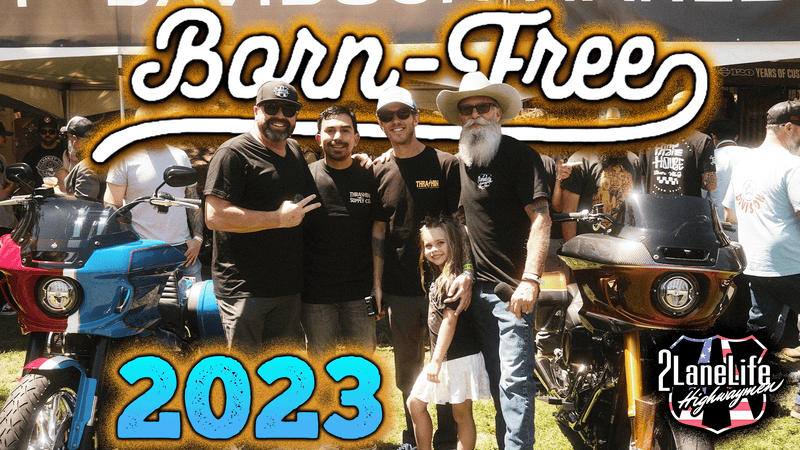 2023 Born Free Motorcycle Show!